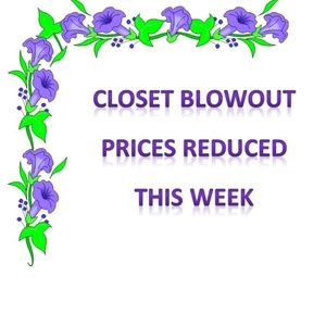 Closet blowout - prices reduced & offers welcome